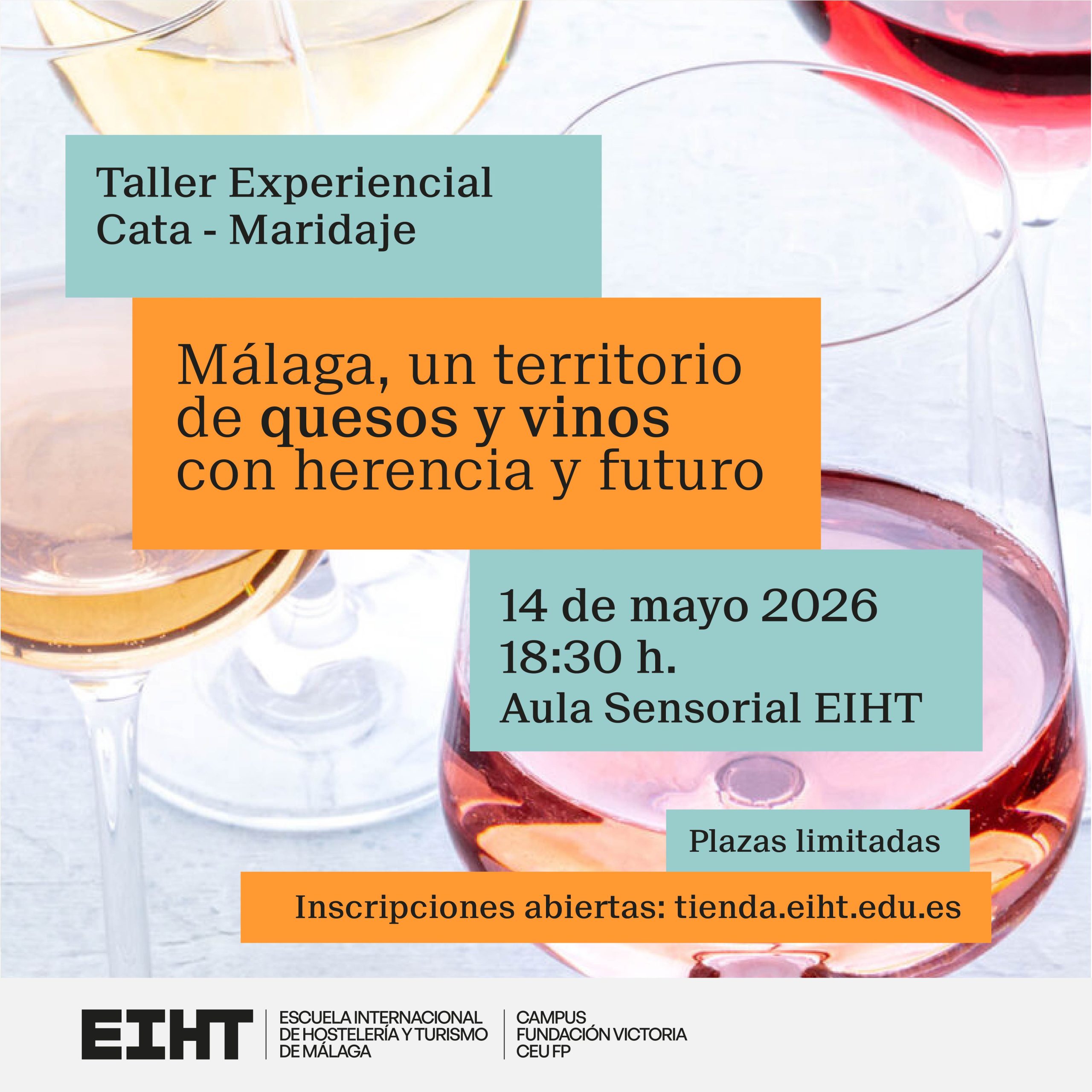 EIHT impulsa un nuevo taller experiencial de cata-maridaje en torno al producto local malagueño